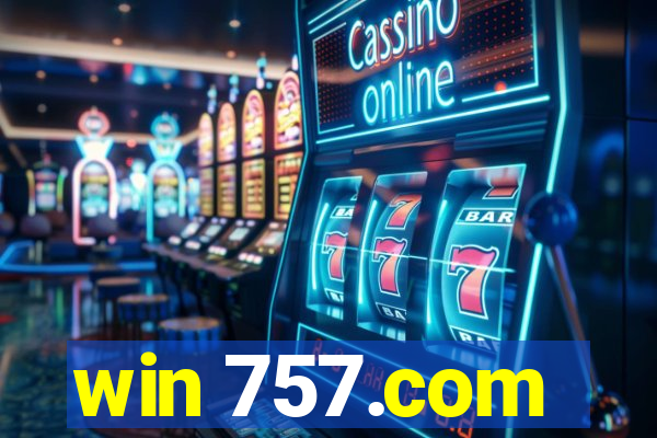 win 757.com